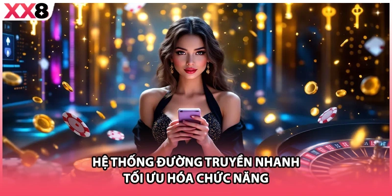 Hệ thống đường truyền nhanh tối ưu hóa chức năng